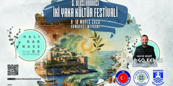Bodrum ve Kos Adası Kültürel Mirası Buluşturuyor: 6. İki Yaka Festivali Başlıyor mu?